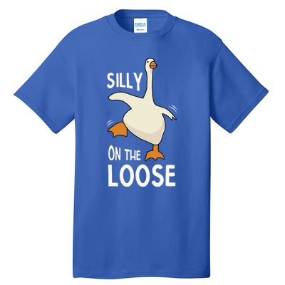 Silly Goose On The Loose Tall T-Shirt