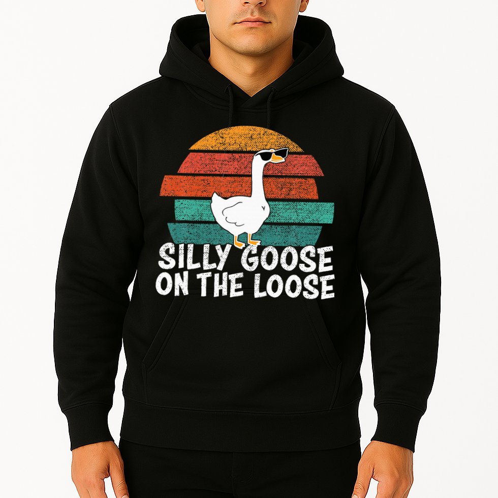 Silly Goose On The Loose Hoodie