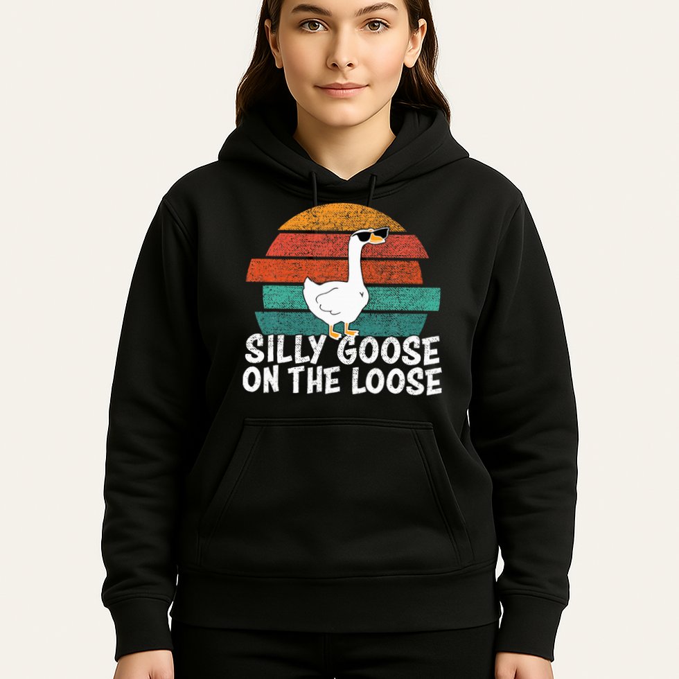Silly Goose On The Loose Hoodie