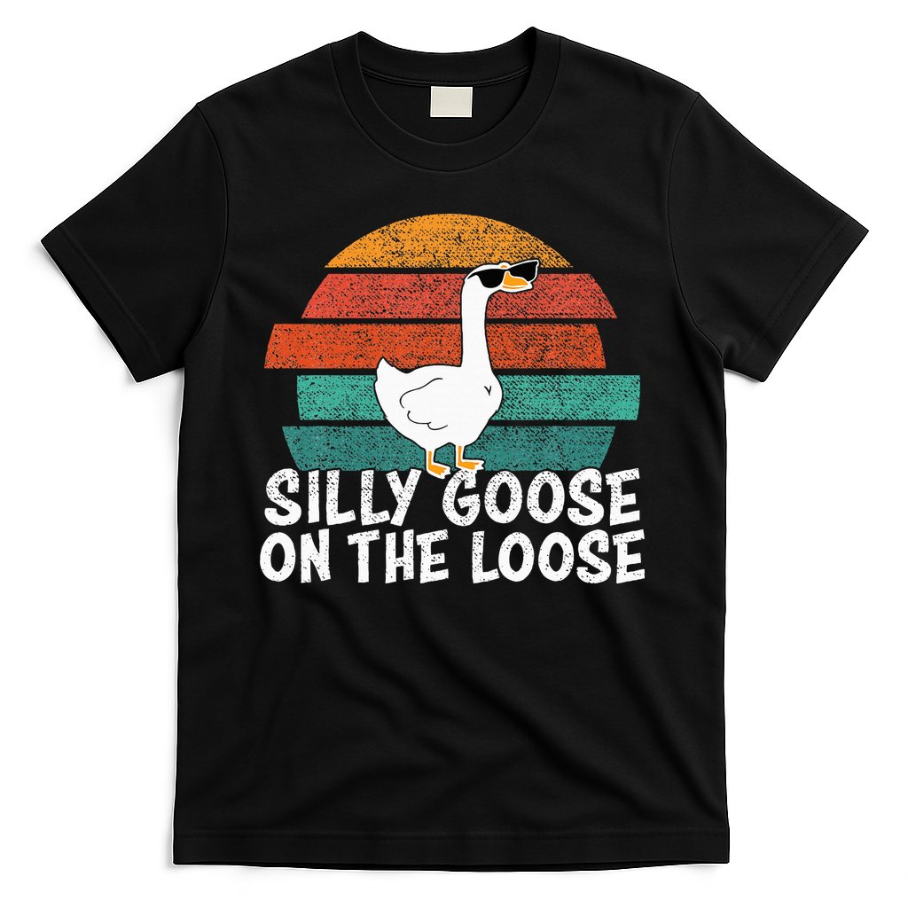 Silly Goose On The Loose T-Shirt