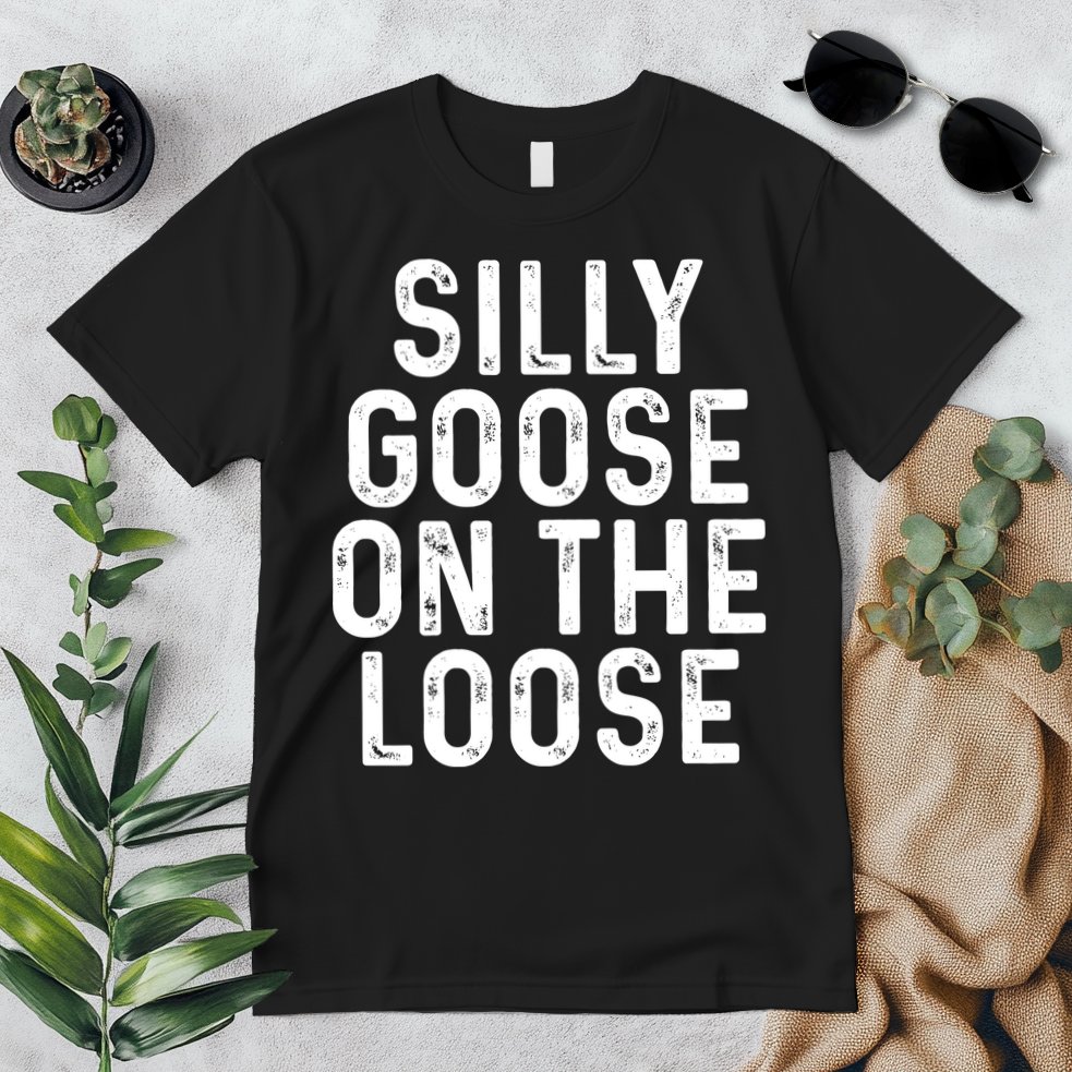 Silly Goose On The Loose Premium T-Shirt