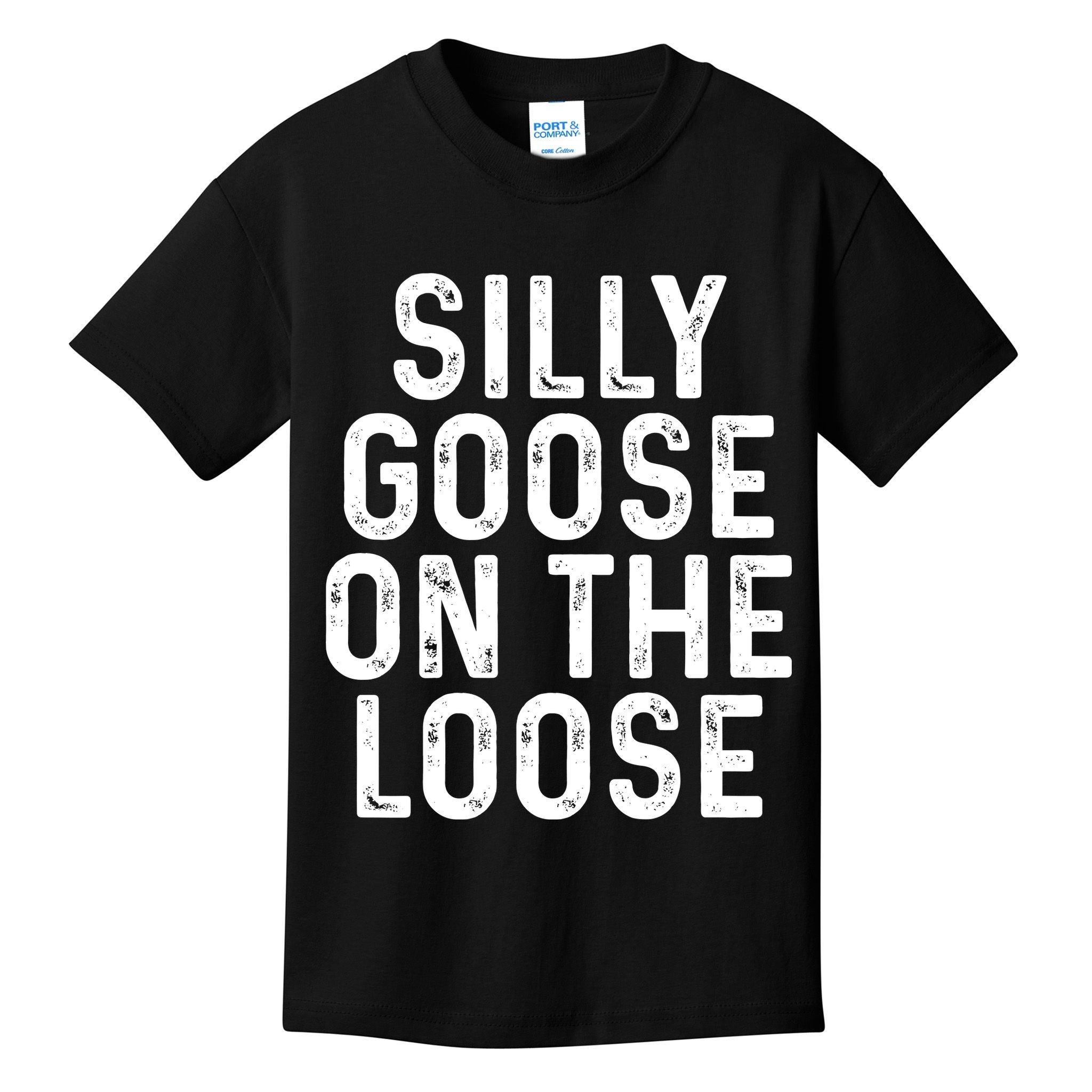 Silly Goose On The Loose Kids T-Shirt