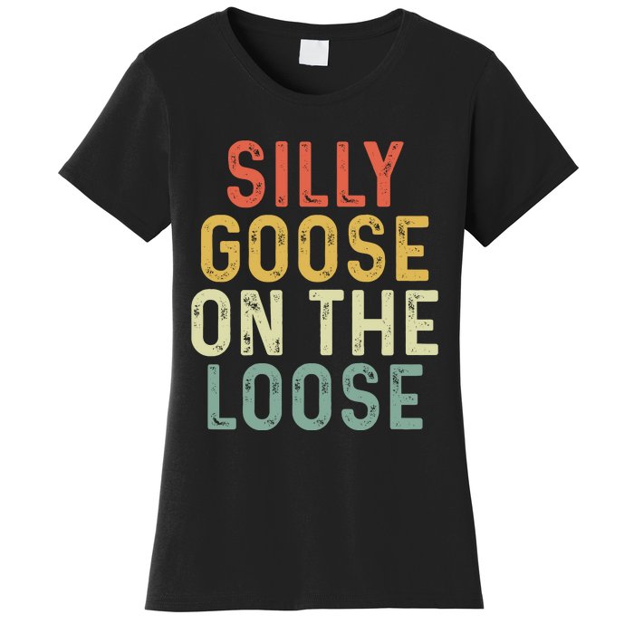 Silly Goose On The Loose Retro Women's T-Shirt