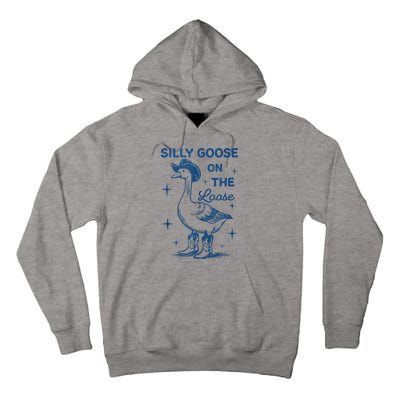 Silly Goose On The Loose Tall Hoodie