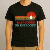 Silly Goose On The Loose T-Shirt