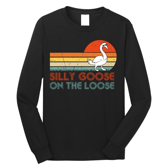 Silly Goose On The Loose Long Sleeve Shirt
