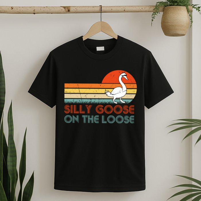 Silly Goose On The Loose T-Shirt