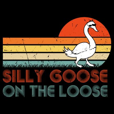 Silly Goose On The Loose T-Shirt