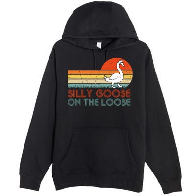Silly Goose On The Loose Premium Pullover Hoodie