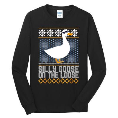 Silly Goose On The Loose Stupid And Silly Goose Tall Long Sleeve T-Shirt