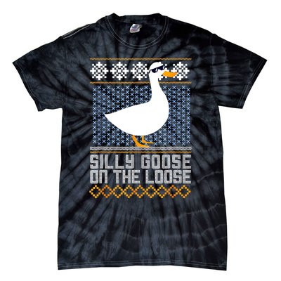 Silly Goose On The Loose Stupid And Silly Goose Tie-Dye T-Shirt