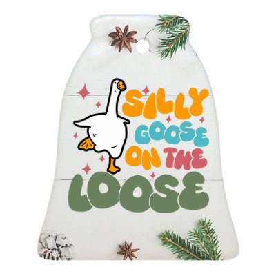 Silly Goose On The Loose Stupid And Silly Goose Ceramic Bell Ornament