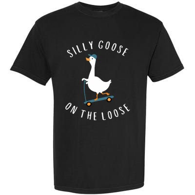 Silly Goose On The Loose Garment-Dyed Heavyweight T-Shirt