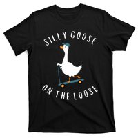 Silly Goose On The Loose T-Shirt