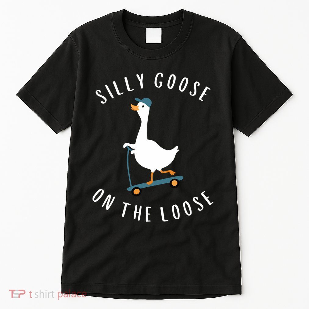 Silly Goose On The Loose Tall T-Shirt