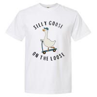 Silly Goose On The Loose Garment-Dyed Heavyweight T-Shirt