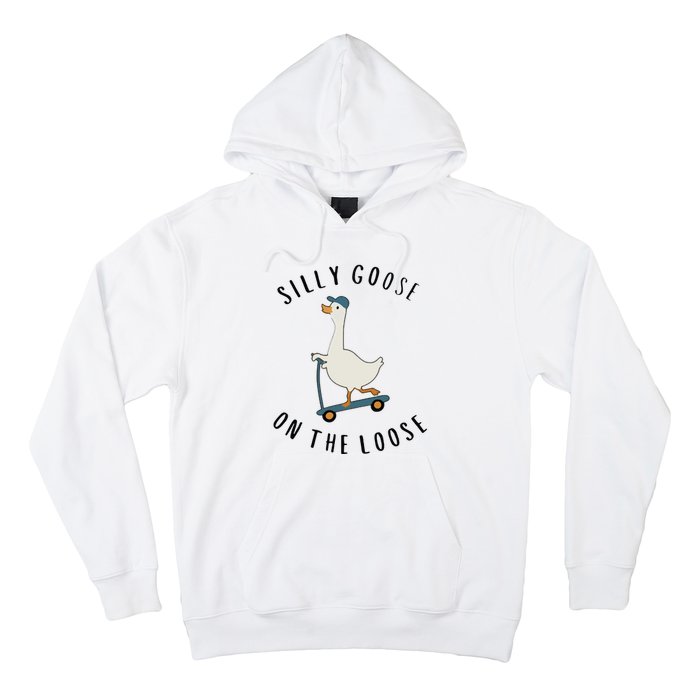 Silly Goose On The Loose Hoodie