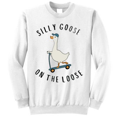 Silly Goose On The Loose Sweatshirt