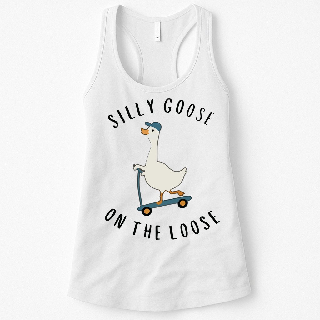 Silly Goose On The Loose Womens Tank Top