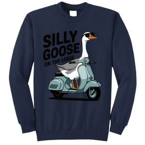 Silly Goose On The Loose Tall Sweatshirt