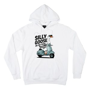 Silly Goose On The Loose Hoodie