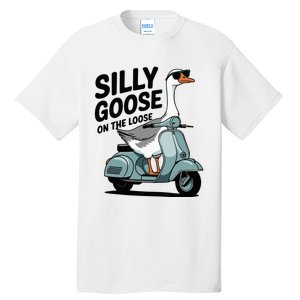 Silly Goose On The Loose Tall T-Shirt