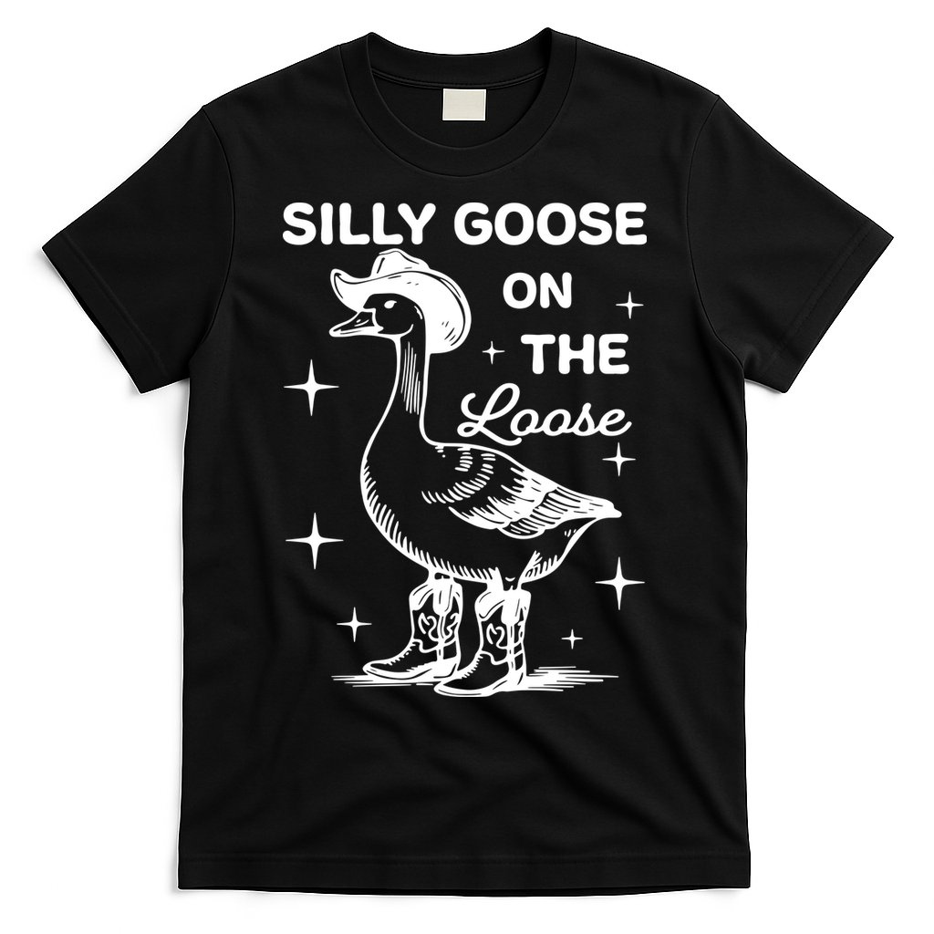 Silly Goose On The Loose Funny Cowgirl T-Shirt