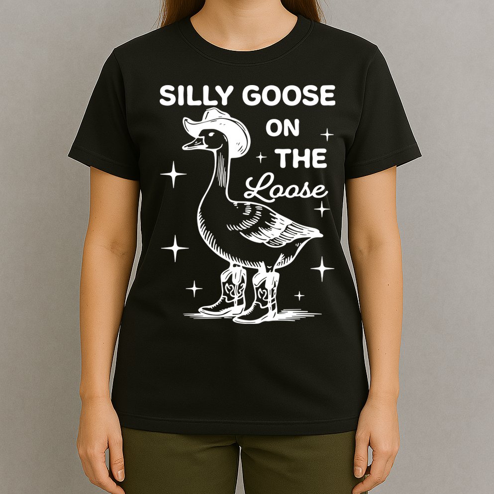 Silly Goose On The Loose Funny Cowgirl T-Shirt