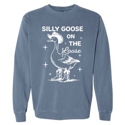 Silly Goose On The Loose Funny Cowgirl Garment-Dyed Sweatshirt