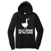 Silly Goose On The Loose Funny Meme Women's Pullover Hoodie