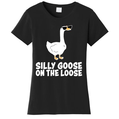 Silly Goose On The Loose Funny Meme Women's T-Shirt