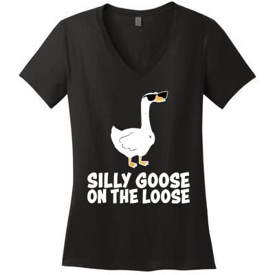 Silly Goose On The Loose Funny Meme Women's V-Neck T-Shirt