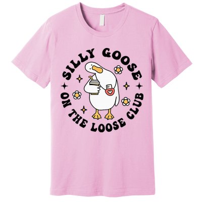 Silly Goose On The Loose Club Groovy Silly Goose Premium T-Shirt