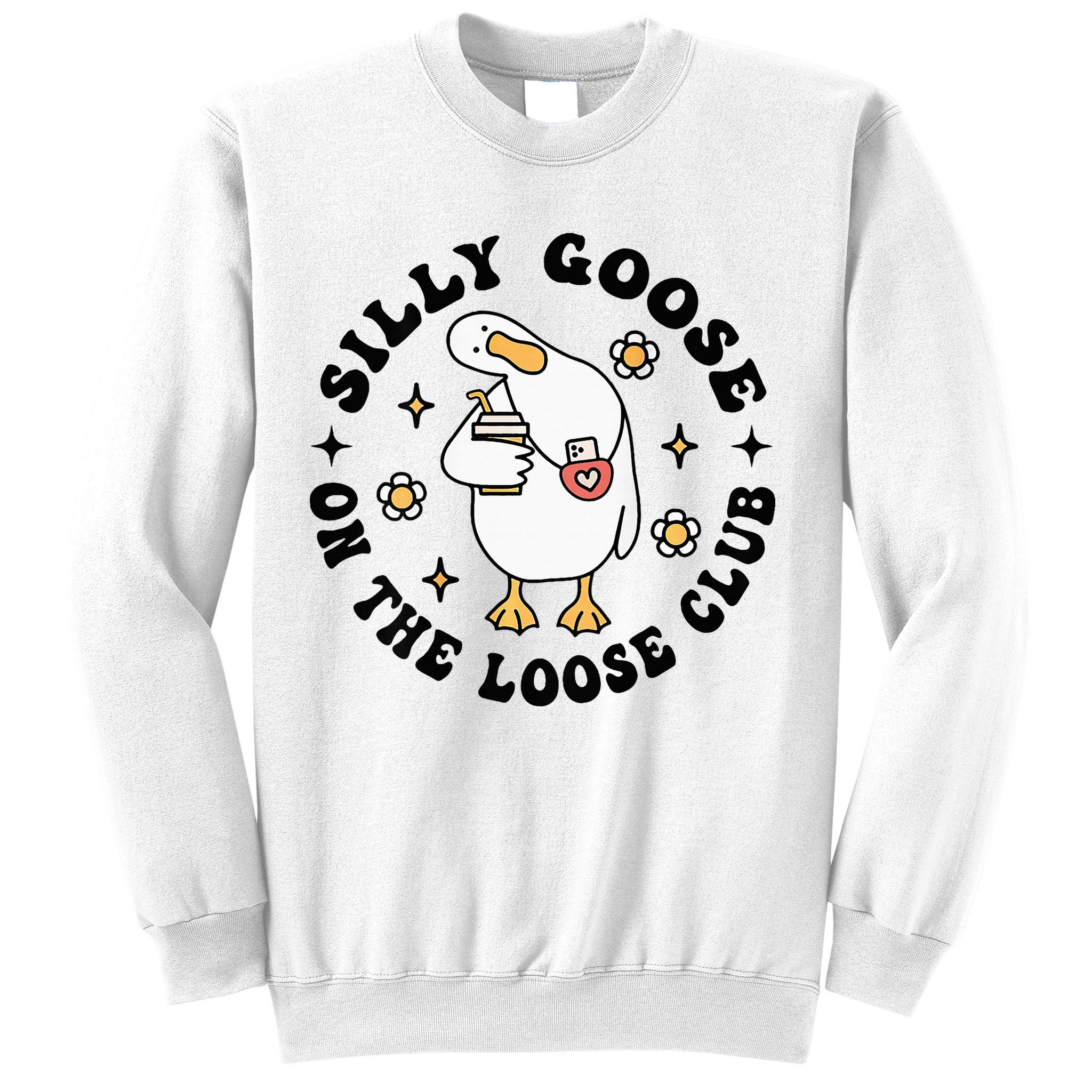 Silly Goose On The Loose Club Groovy Silly Goose Sweatshirt