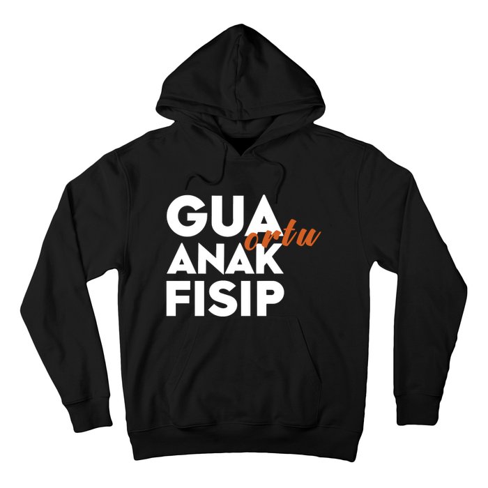 Slowthedive Gua Ortu Anak Fisip Hoodie