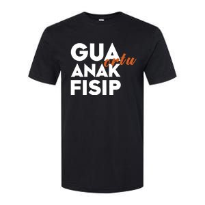 Slowthedive Gua Ortu Anak Fisip Softstyle CVC T-Shirt