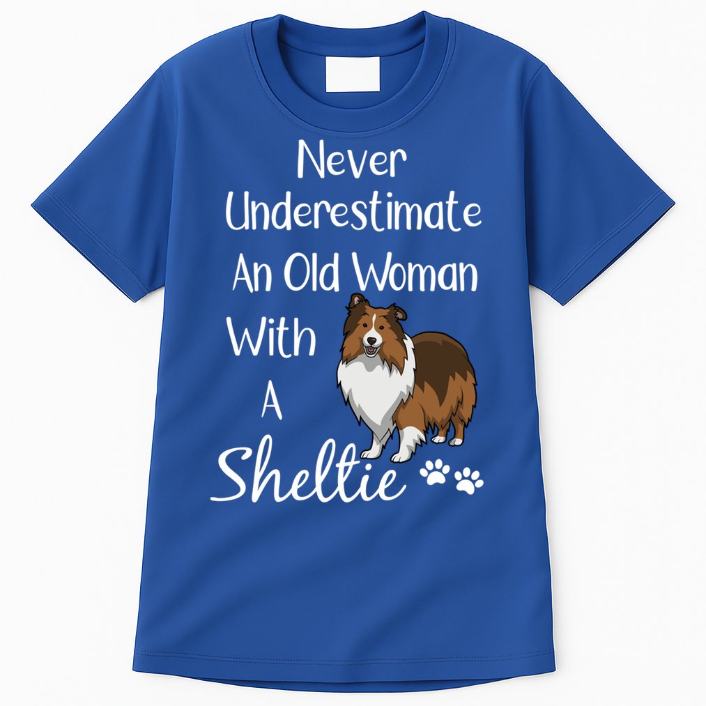 Sheltie Gift Old And Sheltie Funny Sheltie Mom Cool Gift Tall T-Shirt
