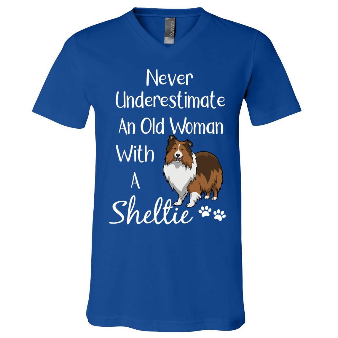Sheltie Gift Old And Sheltie Funny Sheltie Mom Cool Gift V-Neck T-Shirt
