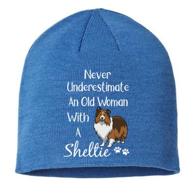 Sheltie Gift Old And Sheltie Funny Sheltie Mom Cool Gift Sustainable Beanie