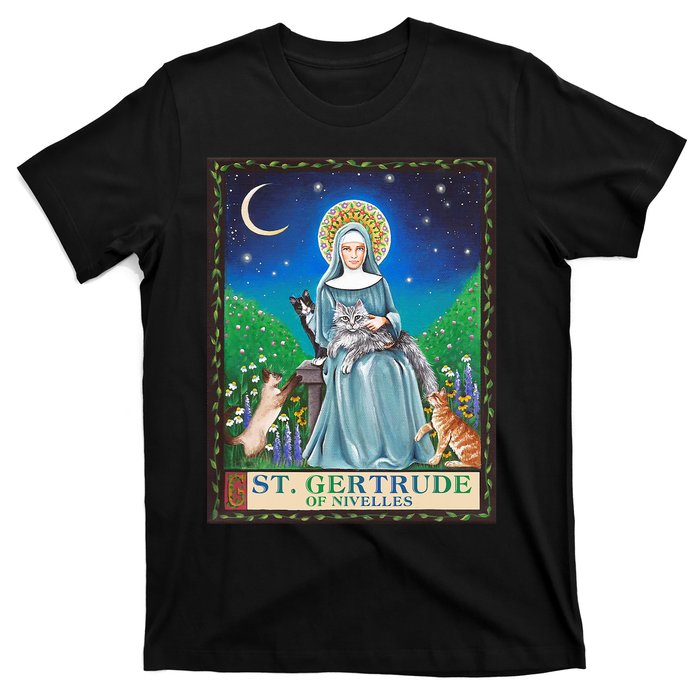 St. Gertrude Of Nivelles Patron Saint Of Cats Lovers Gifts T-Shirt