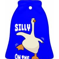 Silly Goose On The Loose Funny Goose Quote Ceramic Bell Ornament