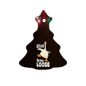 Silly Goose On The Loose Funny Goose Quote Ceramic Tree Ornament