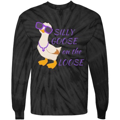 Silly Goose On The Loose Funny Tie-Dye Long Sleeve Shirt