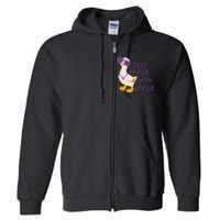 Silly Goose On The Loose Funny Full Zip Hoodie