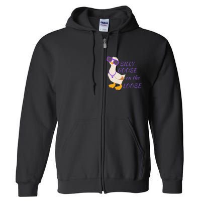 Silly Goose On The Loose Funny Full Zip Hoodie