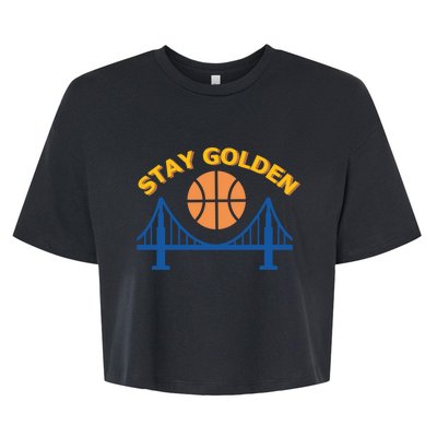 Stay Golden Oakland To San Francisco Basketball Bella+Canvas Jersey Crop Tee