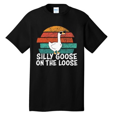 Silly Goose On The Loose Tall T-Shirt