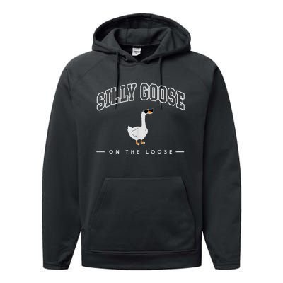 Silly Goose On The Loose Funny Silly Goose University Performance Fleece Hoodie