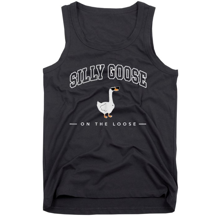 Silly Goose On The Loose Funny Silly Goose University Tank Top