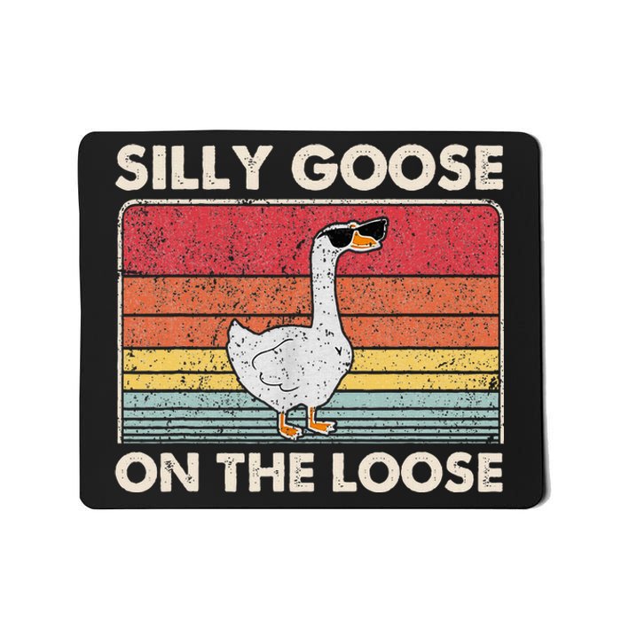 Silly Goose On The Loose Funny Silly Goose University Mousepad